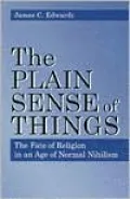 The Plain Sense of Things