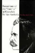 Resentment and the "Feminine" in Nietzche's Politico-Aesthetics