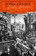 Down and Out in Early America