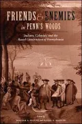 Friends and Enemies in Penn's Woods