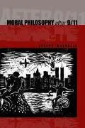 Moral Philosophy After 9/11