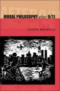 Moral Philosophy After 9/11