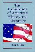 Crossroads of American History and Literature