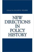 New Directions in Policy History
