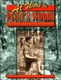 At Work in Penn's Woods