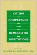 Citizen Competence and Democratic Institutions