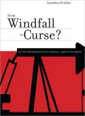 From Windfall to Curse? Oil and Industrialization in Venezuela, 1920 to the Present