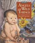 Angels and Wild Things: The Archetypal Poetics of Maurice Sendak