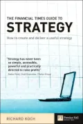 The Financial Times guide to strategy