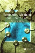 Economics, medicine and health care