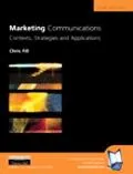 Marketing Communications Contexts, Strategies, and Applications