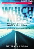 Which MBA? Making The Right Choice Of Executive Education