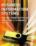Business Information Systems, 6th edition: Analysis, Design & Practice