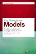 Key Management Models: The 60+ Models Every Manager Needs to Know