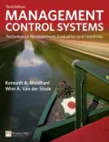 Management Control Systems: Performance Measurement, Evaluation and Incentives