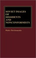 Soviet Images of Dissidents and Nonconformists