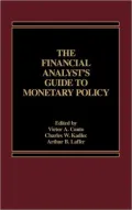 The Financial analyst's guide to monetary policy