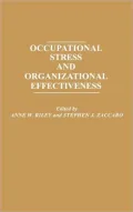 Occupational stress and organizational effectiveness
