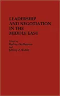 Leadership and negotiation in the Middle East
