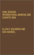 On Edge: International Banking and Country Risk