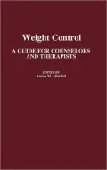 Weight Control: A Guide for Counselors and Therapists