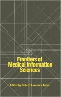 Frontiers Of Medical Information Sciences