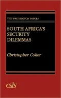 South Africa's Security Dilemmas, Vol. 126
