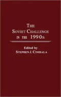 The Soviet Challenge in the 1990s