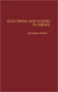 Elections and Voters in Israel