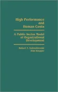 High Performance and Human Costs