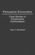Persuasive Encounters
