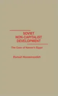 Soviet Non-Capitalist Development: The Case of Nasser's Egypt
