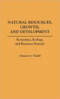 Natural Resources, Growth, and Development