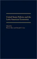 United States policies and the Latin American economies