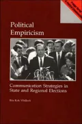 Political Empiricism: Communication Strategies in State and Regional Elections