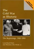 The Cold War As Rhetoric