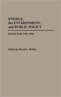 Energy, the environment, and public policy