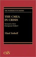 The CMEA in Crisis: Toward a New European Order?