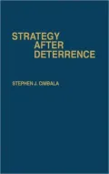 Strategy After Deterrence