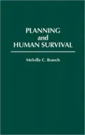 Planning and Human Survival