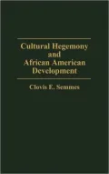 Cultural hegemony and African American development