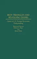 Iron Triangles and Revolving Doors