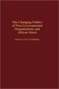 Changing Politics Of Non-Governmental Organizations And African States