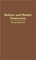 Reform and Market Democracy