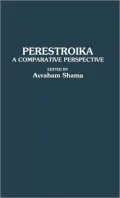 Perestroika: A Comparative Perspective