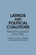 Latinos and Political Coalitions