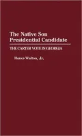 The Native Son Presidential Candidate