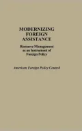 Modernizing Foreign Assistance: Resource Management as an Instrument of Foreign Policy