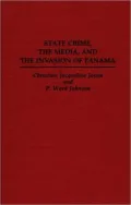 State crime, the media, and the invasion of Panama