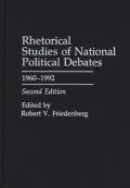 Rhetorical Studies of National Political Debates, 1960-1992